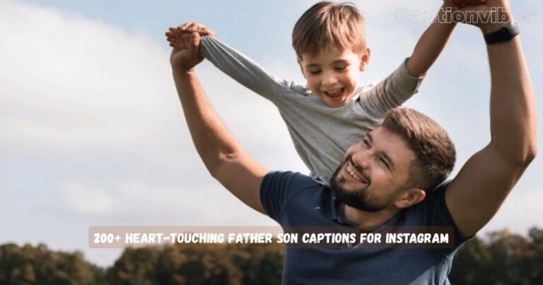 Father Son Captions for Instagram