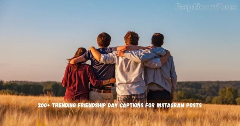 Friendship Day Captions for Instagram