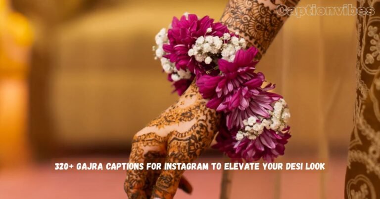 Gajra Captions for Instagram