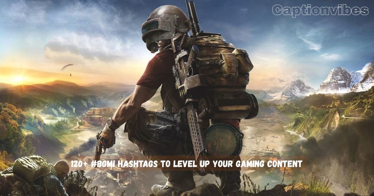 BGMI Hashtags
