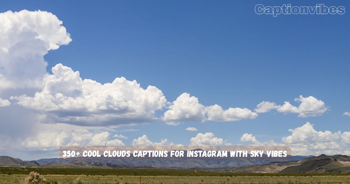 Clouds Captions for Instagram
