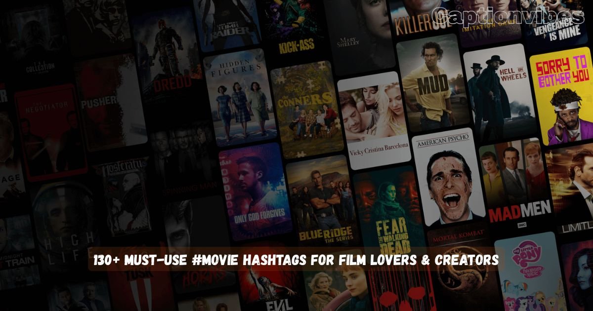 Movie Hashtags